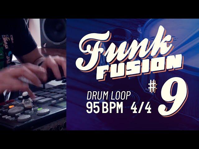 95 BPM 4/4  FUNK FUSION DRUM LOOP #9 | Drum Beat for Musicians (Instrument Practice Time)
