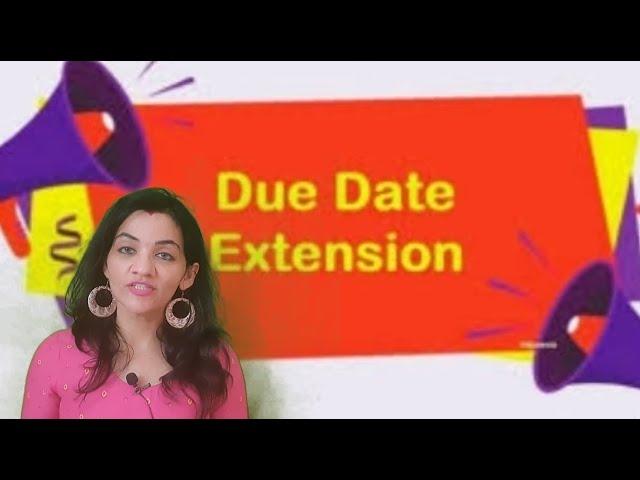 GSTR 3B filing due date extension l return filing date extension l good news