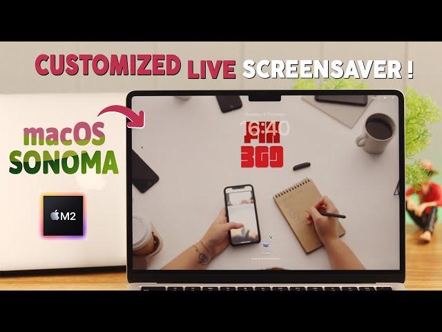 macOS Sonoma: Set Own Customize Live Screensaver! [Video Wallpaper on M2]