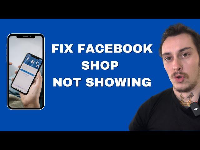 Fix Facebook Shop Not Showing / Missing 2024