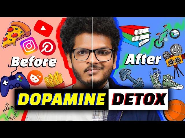 Dopamine Detox - How I Reset my Brain in 7 Days | Anuj Pachhel