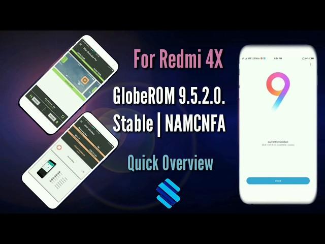 Miui 9 | Globe Rom 9.5.2.0 For Redmi 4/4X/Santoni | New animation | New IOS Status bar