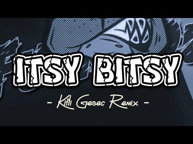 DJ VIRAL !! ITSY BITSY (Kifli Gesec) REMIX 2023