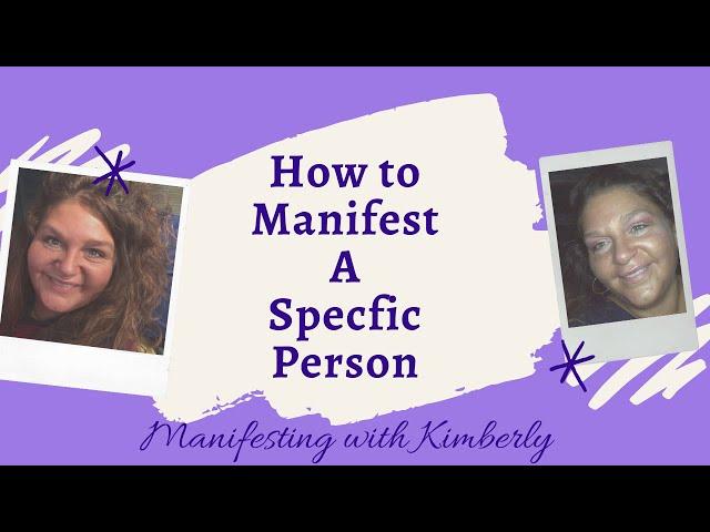 How to MANIFEST a SPECIFIC PERSON | HBIC of your reality | Law of Assumption