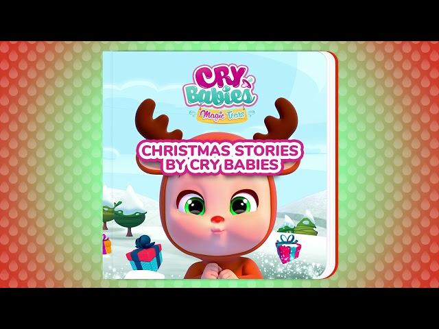 CHRISTMAS STORIES  by CRY BABIES  PODCAST  SONGS for Kids