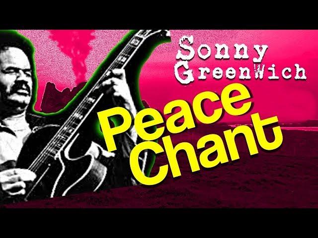 Sonny Greenwich Peace Chant