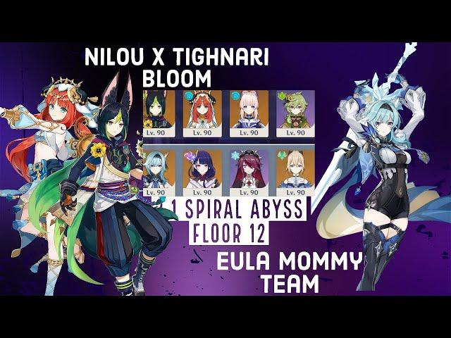 Nilou x Tighnari Bloom & Eula Mommy Team - Spiral Abyss 3.1 Floor 12(9 Stars) | Genshin Impact