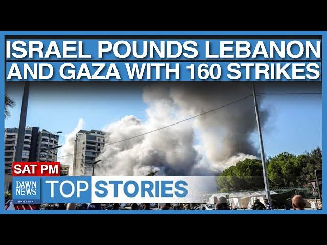 Top Stories: Israeli Forces Pounds Lebanon and Gaza | Dawn News English