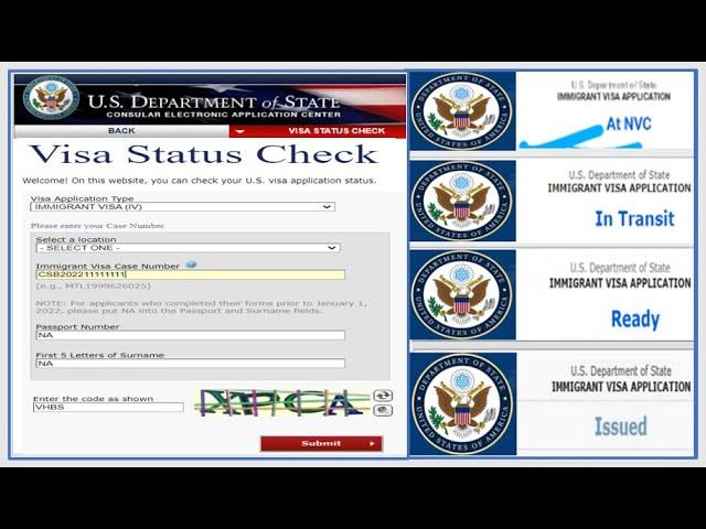 Visa Status Check (CEAC) /At NVC / In transit/ Ready /Issued/ Refused / Administrative Processing