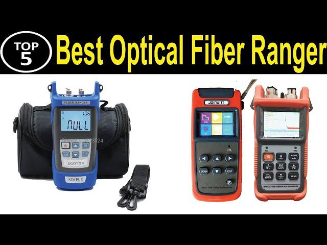 TOP 5 BEST Optical Fiber Ranger Review 2023