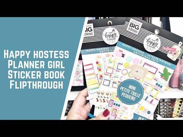 The Happy Planner Girl- Happy Hostess Sticker Book Flipthroughs