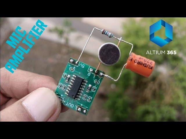 DIY MIC AMPLIFIER WITH MODULE PAM8403 @AtiumOfficial #AltiumStories