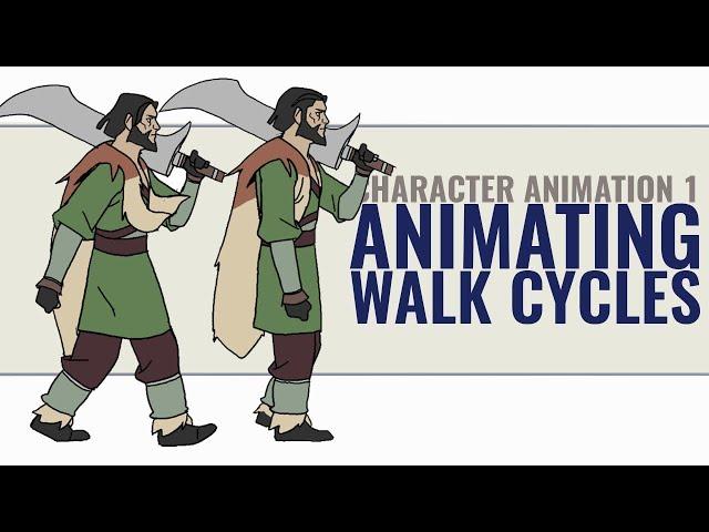 2D Animation: Walk Cycles