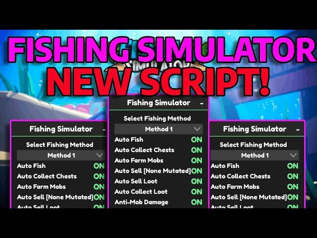 Fishing Simulator auto farm script | auto fish, auto farm mobs, auto collect chests & more!