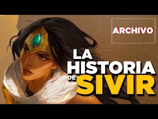 El ORIGEN de  SIVIR | Ella es FAMILIAR de AZIR | Historia de League of Legends