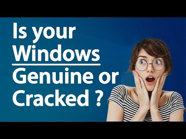 Check if your Windows computer is GENUINE or CRACKED | Windows License Status