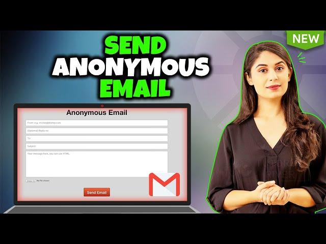 How to send anonymous email 2024 [ Easy Way ]
