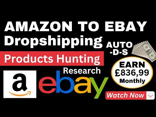 Winning Products Hunt | Amazon To Ebay Dropshipping