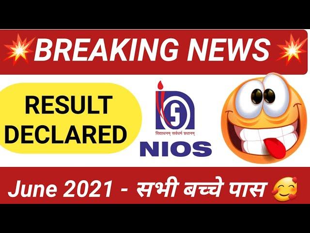 Nios June Result 2021 Declared (10th/12th), Nios On demand Result 2021