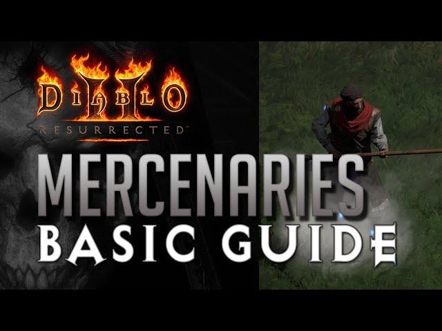 [GUIDE] New Player Guide to MERCENARIES - Diablo 2 Resurrected