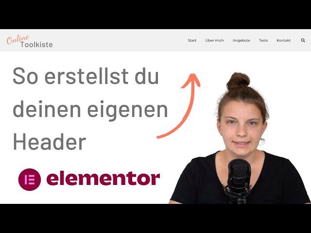 Elementor Header erstellen mit Container (2022) | Tutorial deutsch