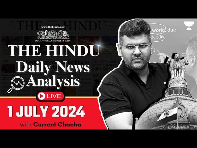 The Hindu Daily News Analysis | 1 July | Current Affairs Today | Unacademy UPSC