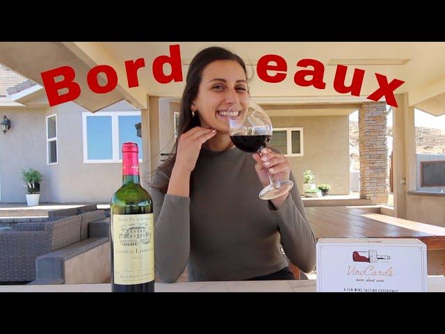 Bordeaux Wine Tasting | Everything You Need To Know