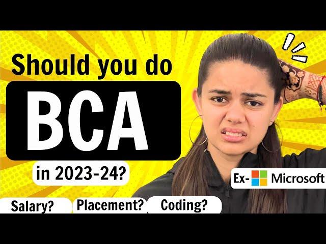 Should you do BCA in 2024? All about BCA