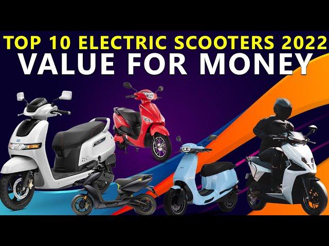 Top 10 Electric Scooters 2022 - Value for Money  | EV India