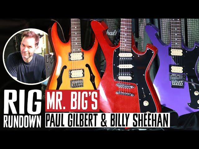 Rig Rundown: Mr. Big's Paul Gilbert and Billy Sheehan [2017]