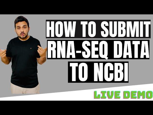 How to submit RNA-seq data to NCBI