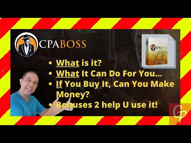 CPA Boss Review + Bonuses = What is it? Can you make some money? 