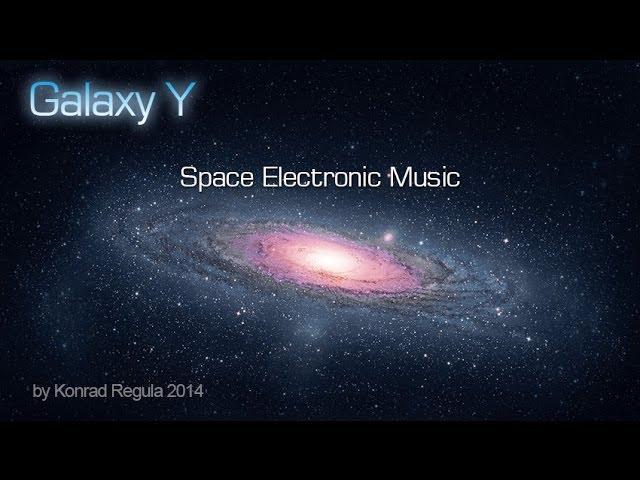 Space Electronic Music :" Galaxy "