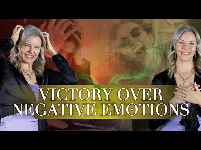 Victory Over Negative Emotions (Part 1) ~ by Dr. Theresa Bullard-Whyke