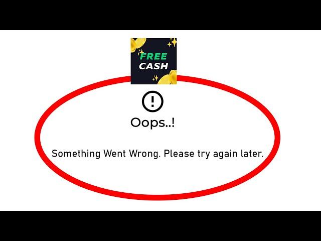 Fix Freecash Oops Something Went Wrong Error in Android- Please Try Again Later