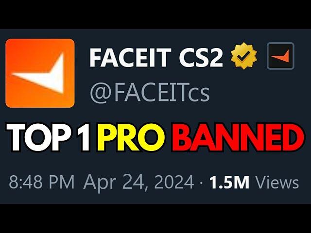 CS2 PRO & TOP 1 FACEIT Player BANNED for Cheating... (CS2 News)