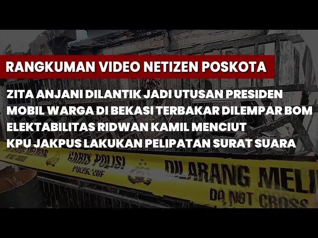 Rangkuman Video Pilihan Netizen Poskota #54