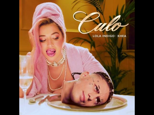 Lola Indigo, KHEA - CULO