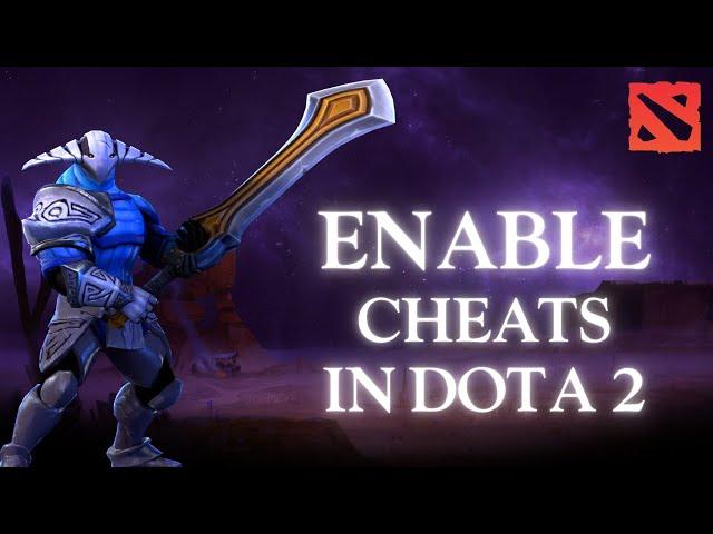 How to Enable Cheats in Dota 2 2024?