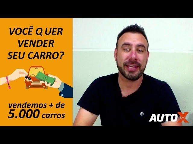 Venda seu carro para a Auto X