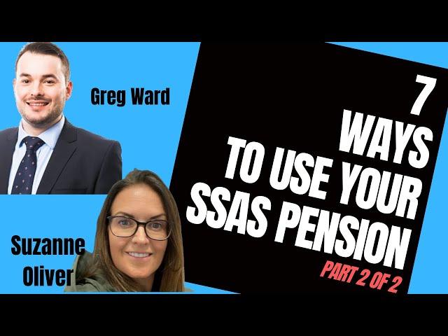 7 WAYS TO USE YOUR SSAS PENSION - PROPERTY DEVELOPERS PART 2