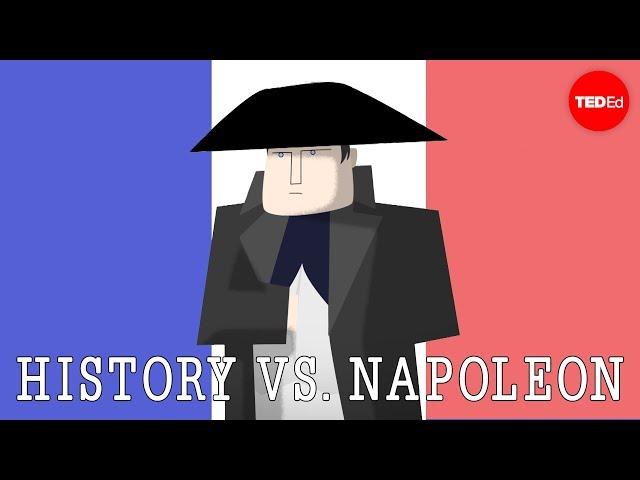 History vs. Napoleon Bonaparte - Alex Gendler