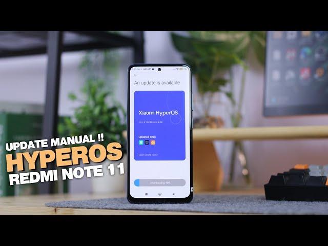 AHIRNYA !! Update Manual HyperOS Redmi Note 11
