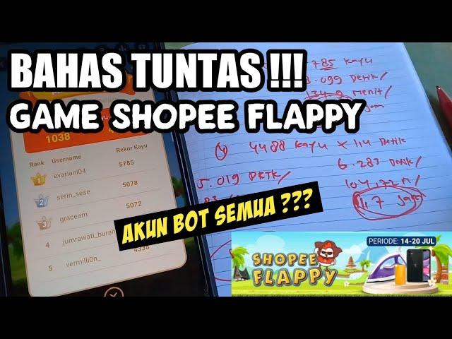 GAME SHOPEE FLAPPY AKUN BOT SEMUA??? BAHAS TUNTAS GAME SHOPEE FLAPPY CARA MENDAPATKAN IPHONE 11