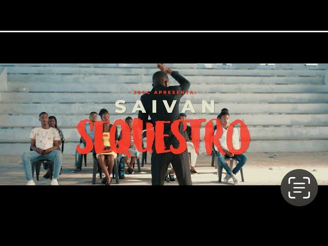 Saivan da JeoC - Sequestro (Vídeo Oficial)