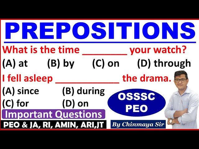 Preposition Practice Questions|35 Important MCQ on Preposition|OSSSC PEO & JA,RI,AMIN,ARI,OSSC EXAMS