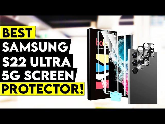 Top 6 Best Samsung S22 Ultra 5G Screen Protector 2022!