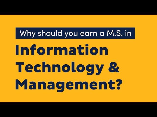 MS in Information Technology & Management