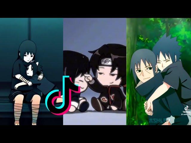 Sasuke Uchiha & İtachi Uchiha|| Tiktok Compilation [Part 2]