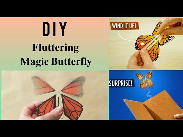 DIY Fluttering Magic Butterfly | Magic paper butterfly | paper craft | DIY Wind-up paper Butterfly